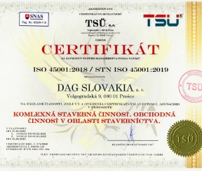 Certifikát ISO 45001:2018 "Komplexná stavebná činnosť, Obchodná činnosť v oblasti stavebníctva"